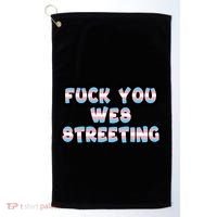 Fuck You Wes Streeting Protect Golf Towel thumb 0