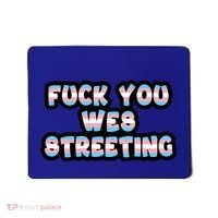 Fuck You Wes Streeting Protect Mousepad thumb 0