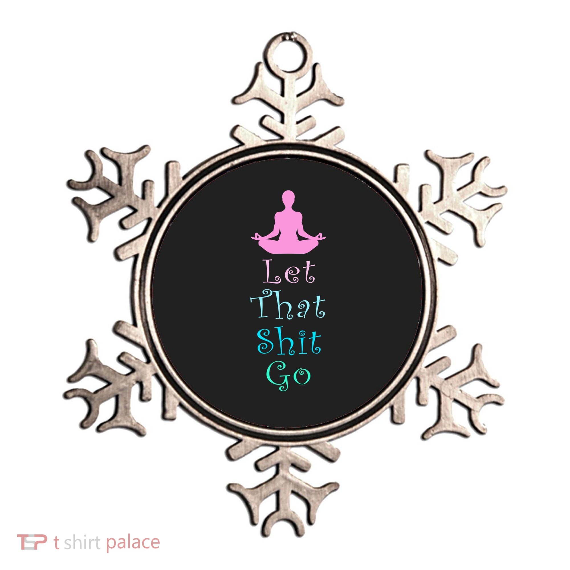 Funny Yoga Workout Gift Idea Let That Shit Go Gift Ornament