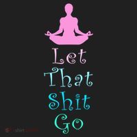 Funny Yoga Workout Gift Idea Let That Shit Go Gift Hat thumb 2