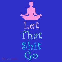 Funny Yoga Workout Gift Idea Let That Shit Go Gift Mousepad thumb 1