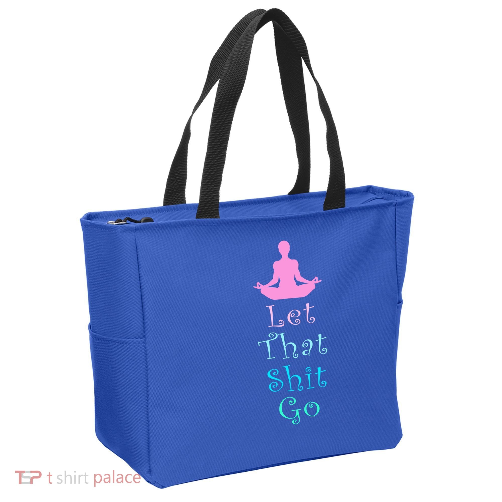 Funny Yoga Workout Gift Idea Let That Shit Go Gift Tote Bag