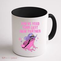 Funny Youve Yeed Your Last Haw Partner Cowboy Fog Coffee Mug thumb 1