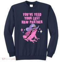 Funny Youve Yeed Your Last Haw Partner Cowboy Fog Sweatshirt thumb 0