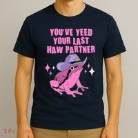 Funny Youve Yeed Your Last Haw Partner Cowboy Fog T-Shirt thumb 3