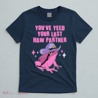 Funny Youve Yeed Your Last Haw Partner Cowboy Fog T-Shirt thumb 5
