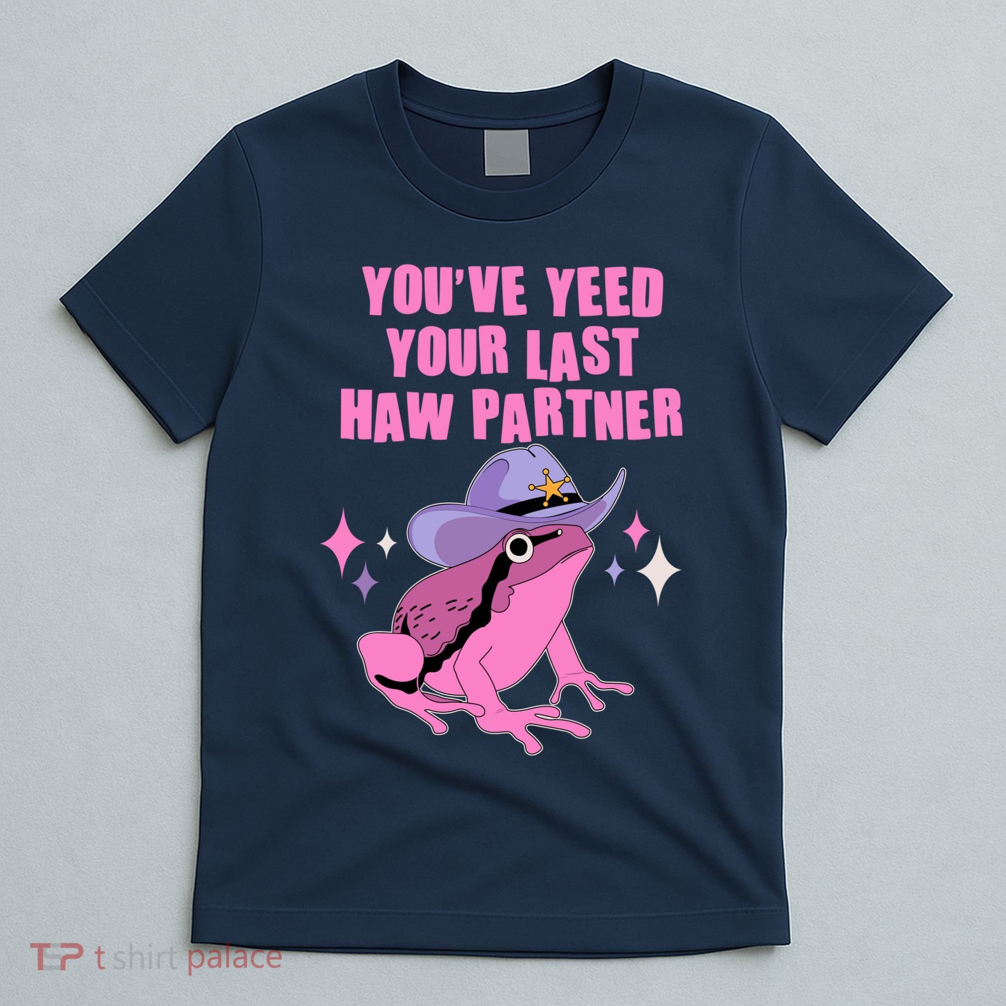 Funny Youve Yeed Your Last Haw Partner Cowboy Fog T-Shirt