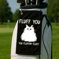 Fluff You You Fluffin' Fluff Funny Cat Kitten Golf Towel thumb 2