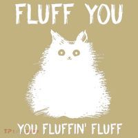 Fluff You You Fluffin' Fluff Funny Cat Kitten Polo thumb 2