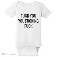 Fuck You You Fucking Fuck Baby Bodysuit thumb 0
