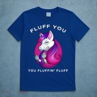 Fluff You You Fluffin' Fluff Gift Unicorn Gift T-Shirt thumb 5