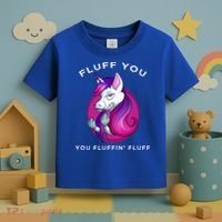 Fluff You You Fluffin' Fluff Gift Unicorn Gift Toddler T-Shirt thumb 3