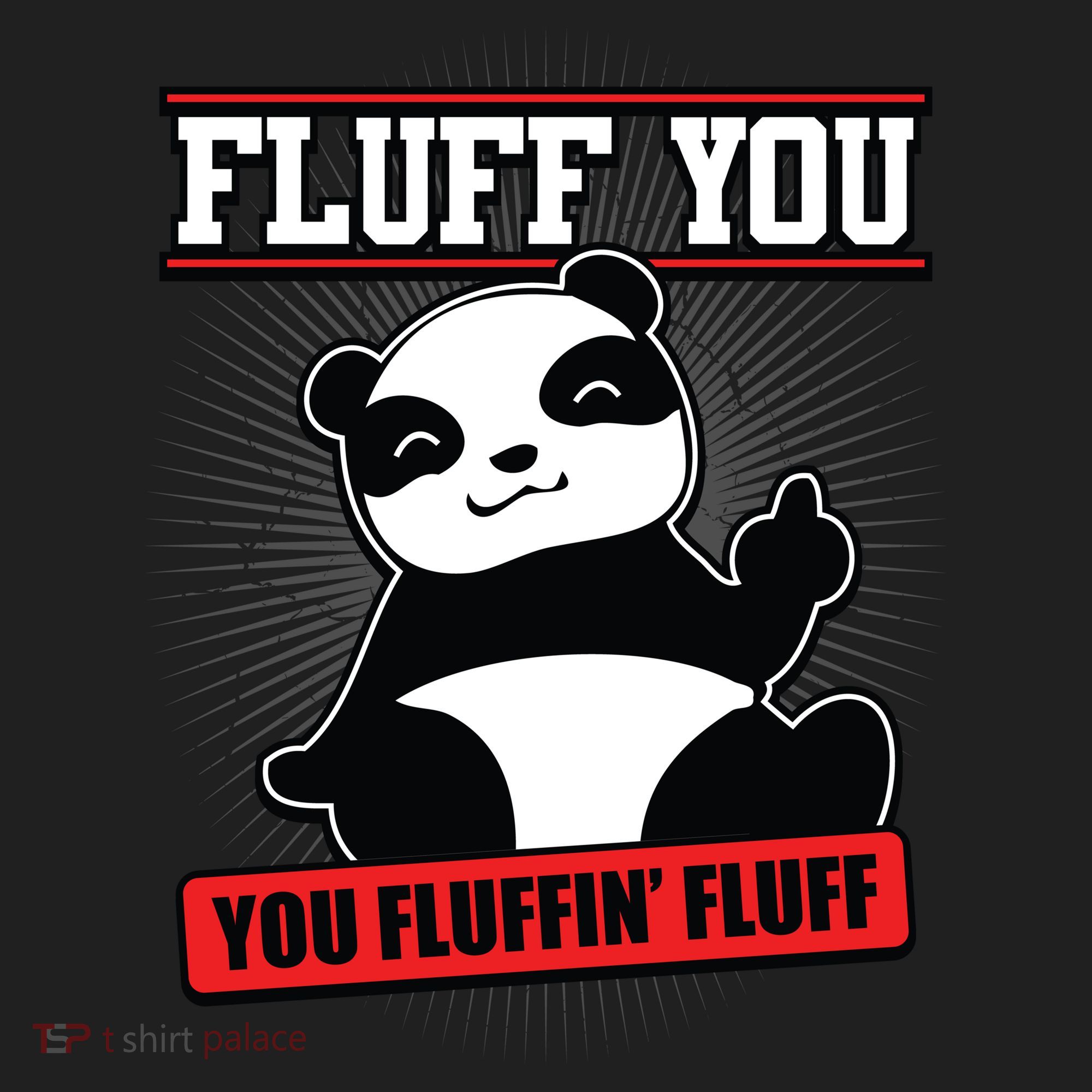 Fluff You You Fluffin Fluff Panda Gift Funny Gift Beanie