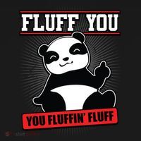 Fluff You You Fluffin Fluff Panda Gift Funny Gift Ornament thumb 1