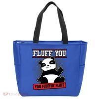 Fluff You You Fluffin Fluff Panda Gift Funny Gift Tote Bag thumb 0