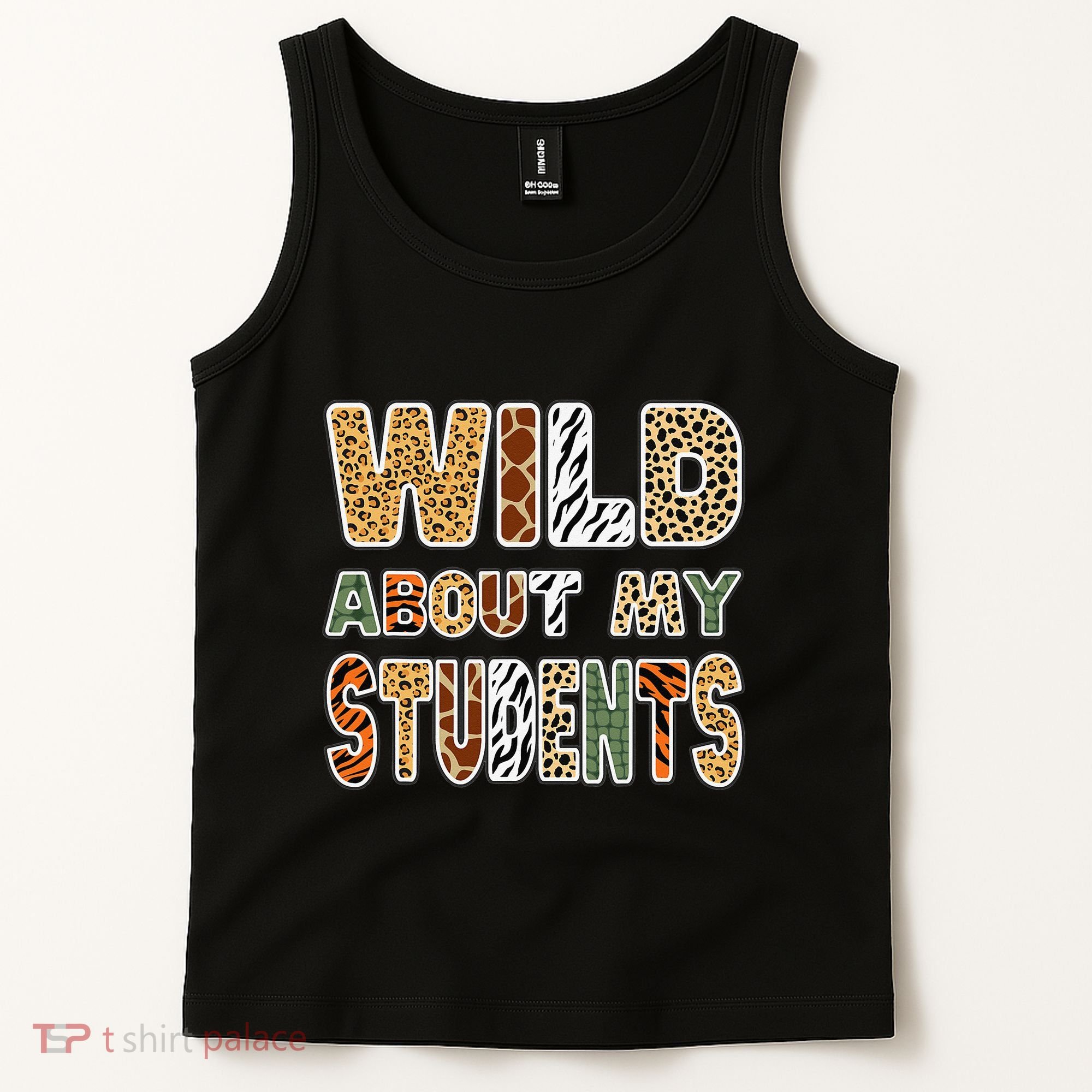 Fun Zoo Animal Print Teacher Wild About My Students Tank Top