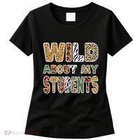 Fun Zoo Animal Print Teacher Wild About My Students Women's T-Shirt thumb 0