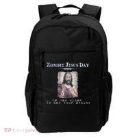 Funny Zombie Jesus Day He Has Risen Sarcastic Easter Backpack thumb 0