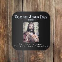 Funny Zombie Jesus Day He Has Risen Sarcastic Easter Coaster thumb 0