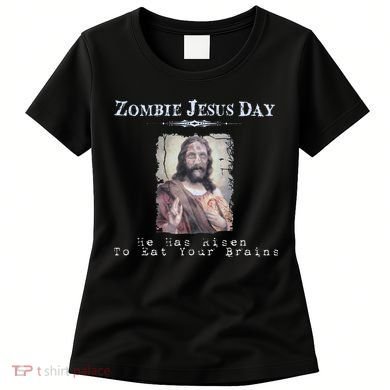 Funny Zombie Jesus Day He Has Risen Sarcastic Easter Women's T-Shirt