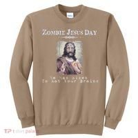 Funny Zombie Jesus Day He Has Risen Sarcastic Easter Sweatshirt thumb 0