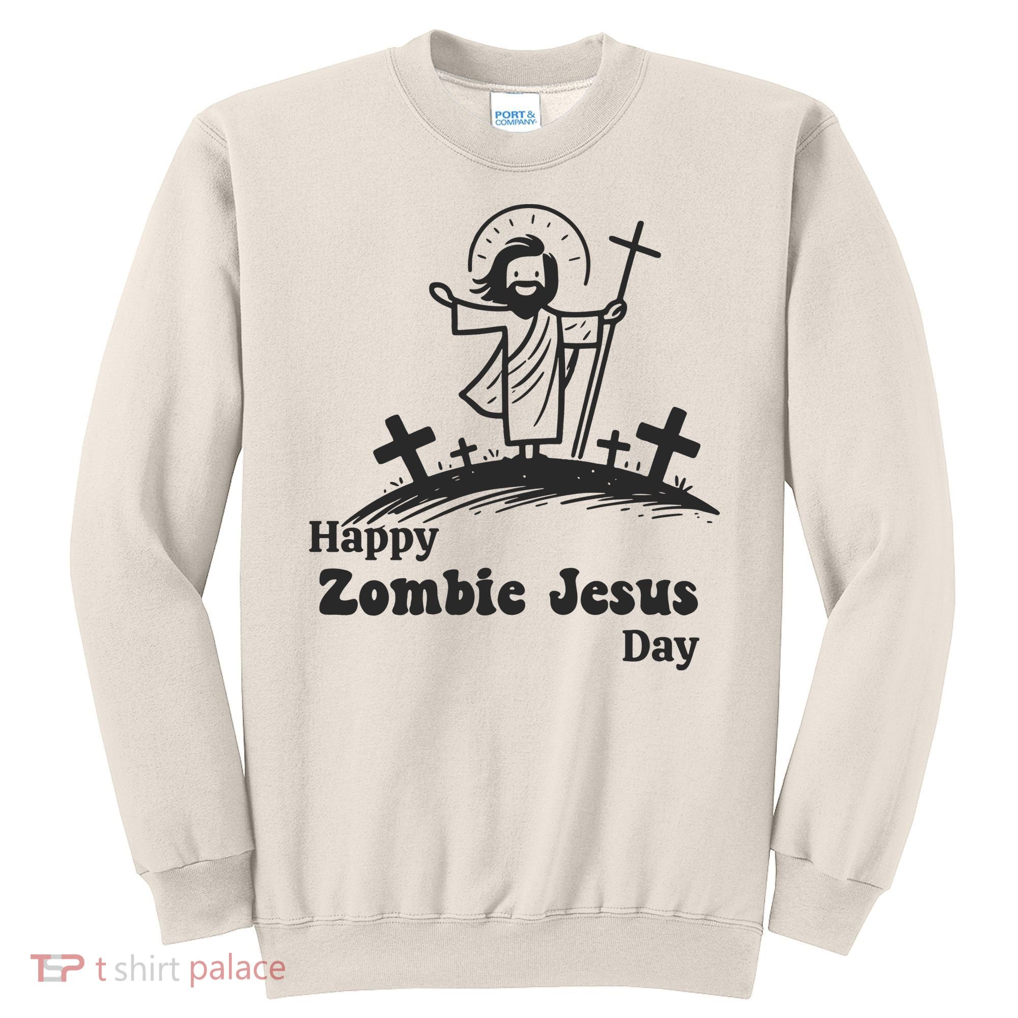 Funny Zombie Jesus Sweatshirt