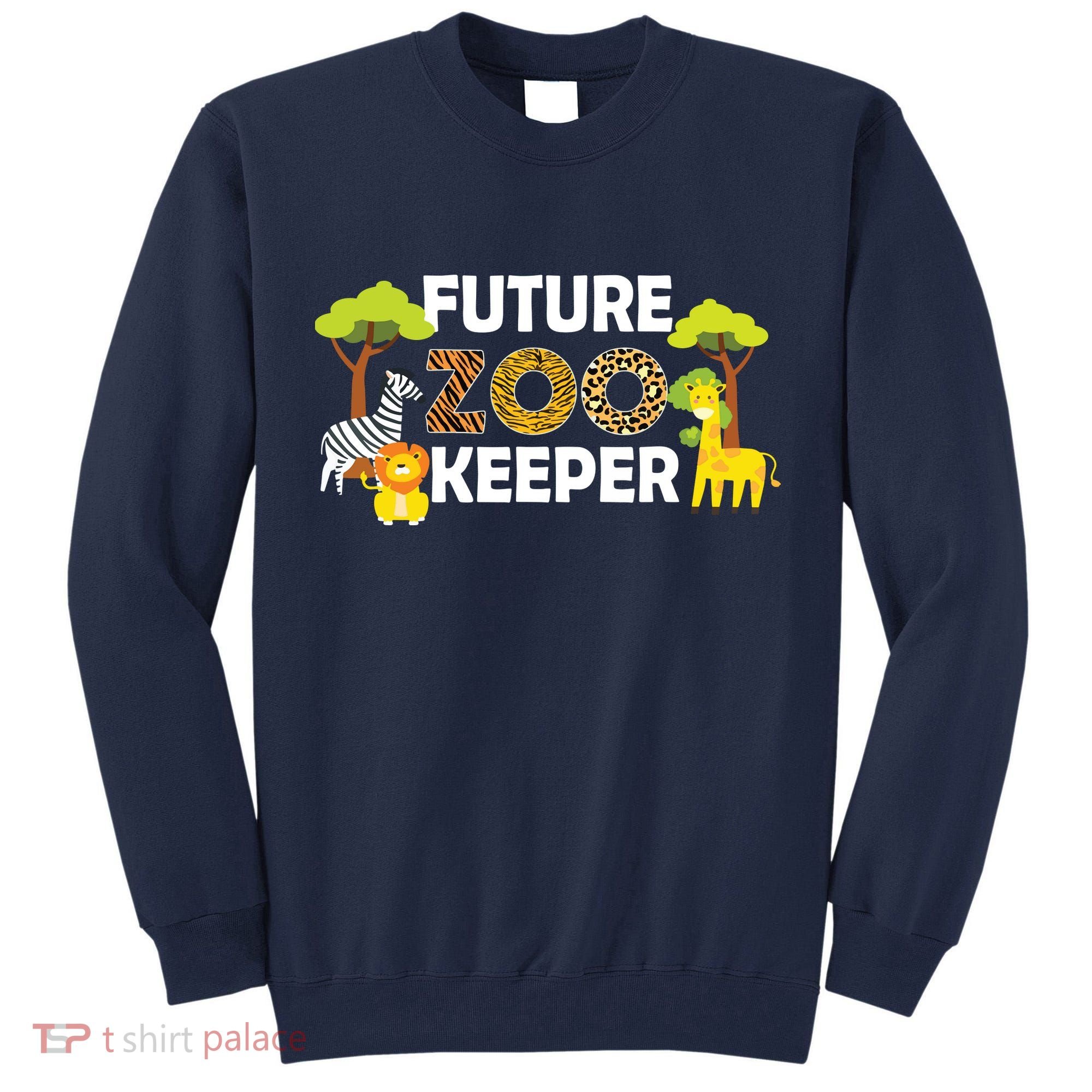 Future Zoo Keeper Safari Trip Zoo Keeper Adventure Wildlife Tall Sweatshirt