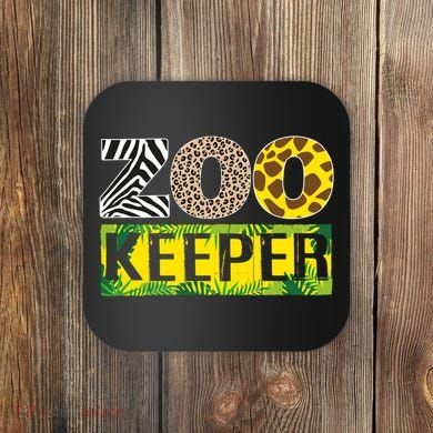 Funny Zoo Keeper Apparel Gifts Coaster
