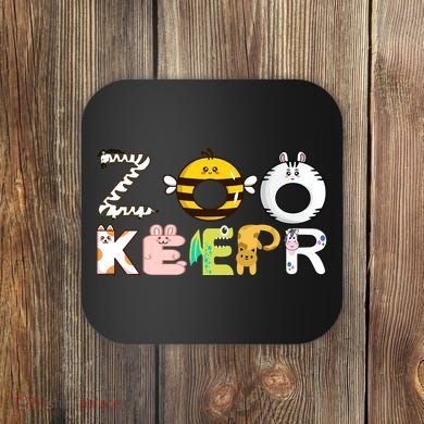 Funny Zoo Keeper Gift Coaster