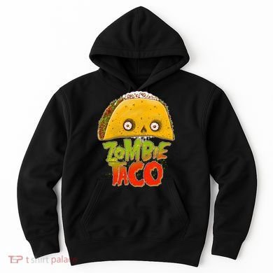 Funny Zombie Taco Hoodie