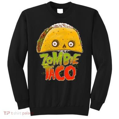 Funny Zombie Taco Sweatshirt