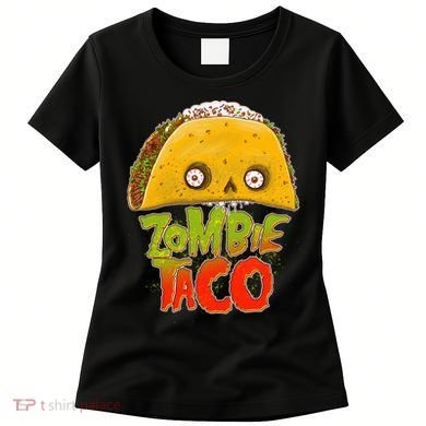 Funny Zombie Taco Women's T-Shirt