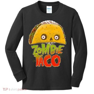 Funny Zombie Taco Kids Long Sleeve Shirt