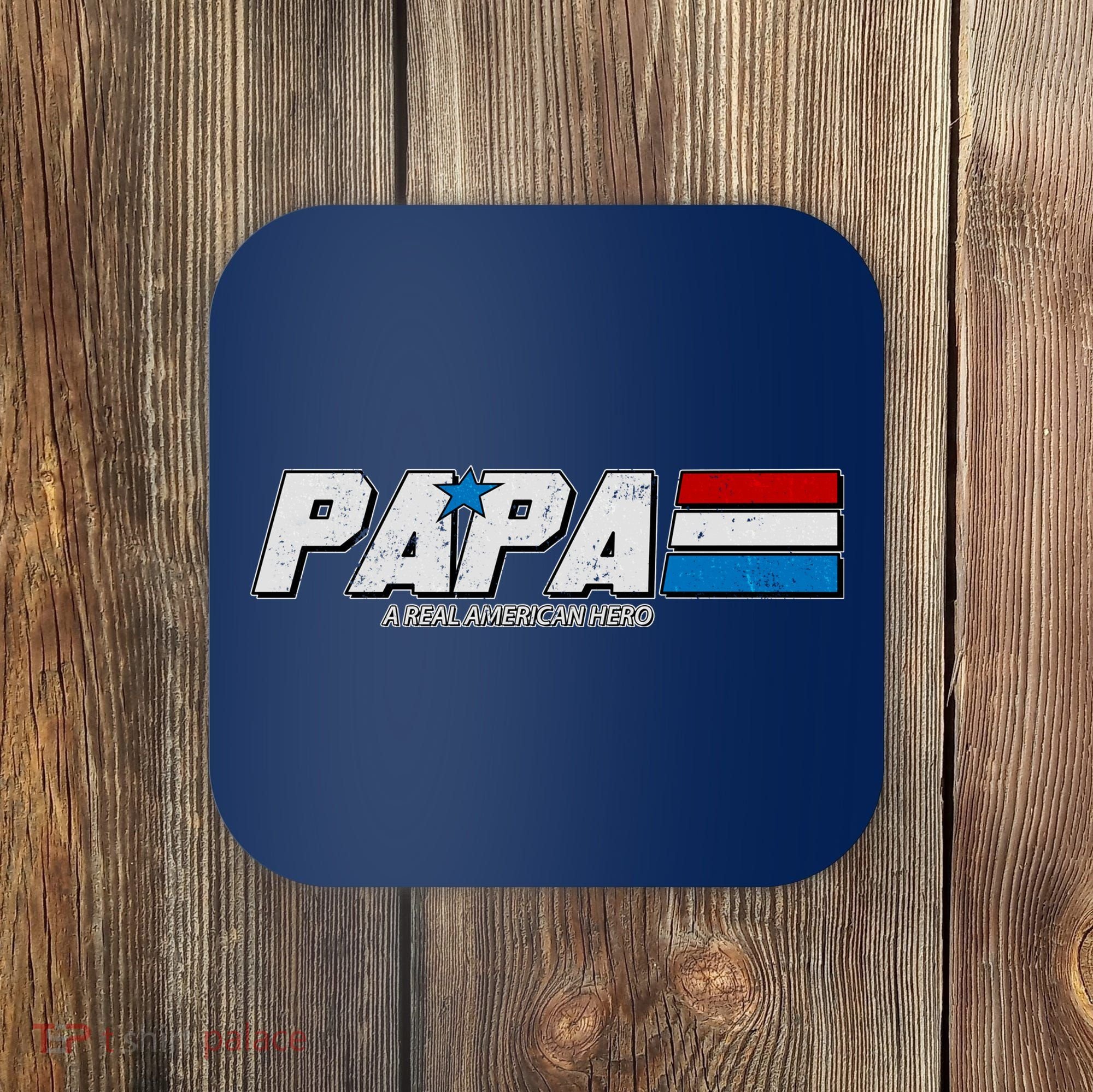 G.I. Papa Real American Hero Coaster