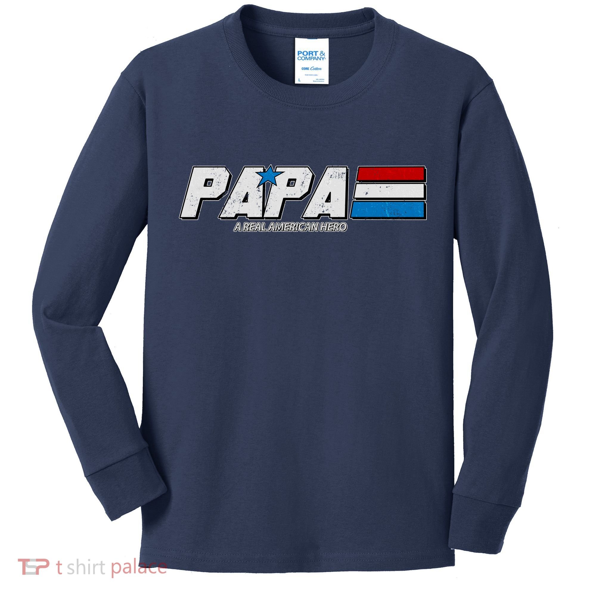 G.I. Papa Real American Hero Kids Long Sleeve Shirt