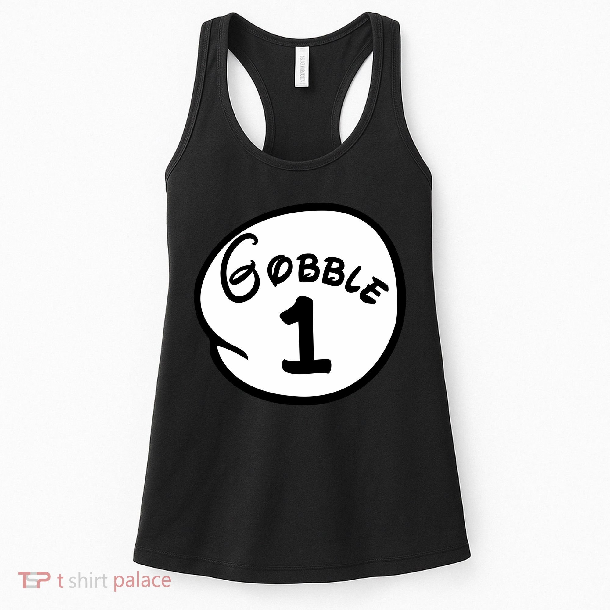 Gobble 1 2 3 Funny Thanksgiving Matching Women's Tank Top