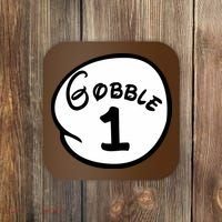 Gobble 1 2 3 Funny Thanksgiving Matching Coaster thumb 0