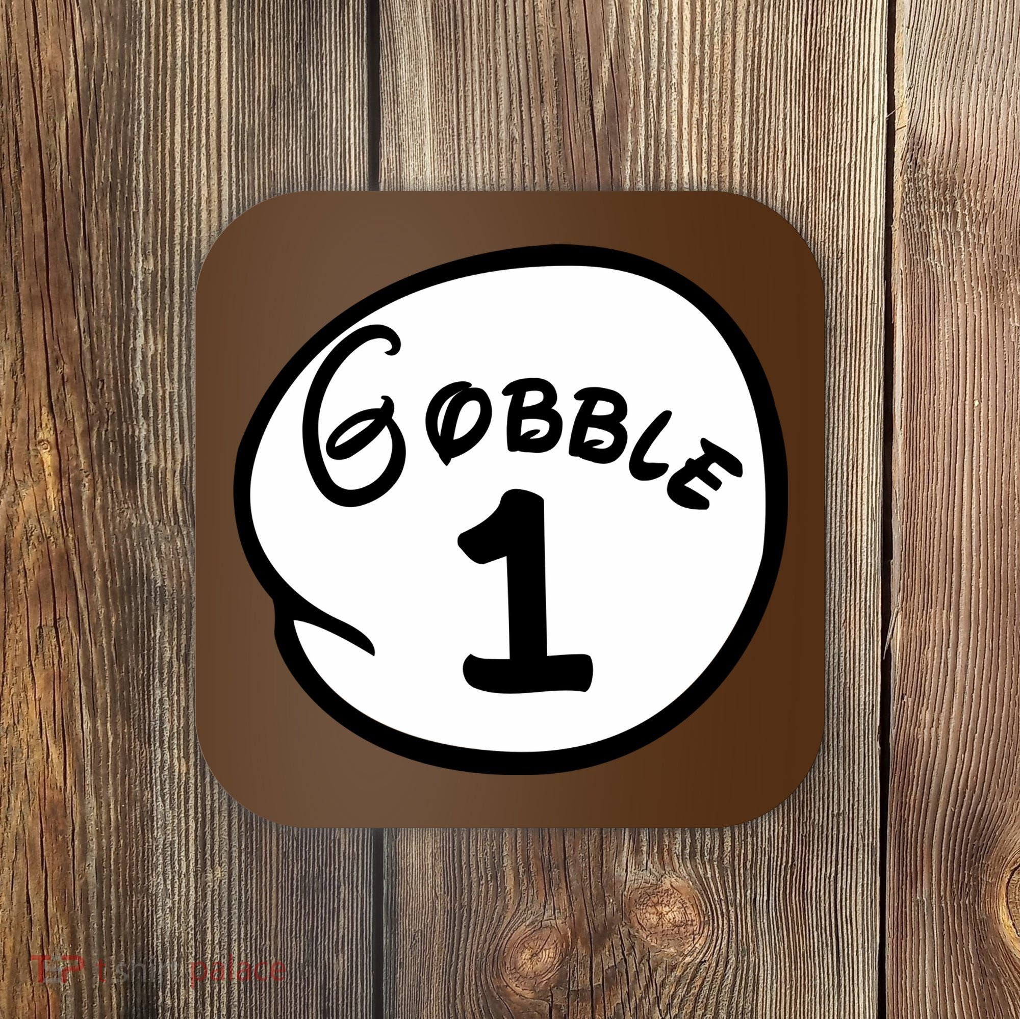 Gobble 1 2 3 Funny Thanksgiving Matching Coaster