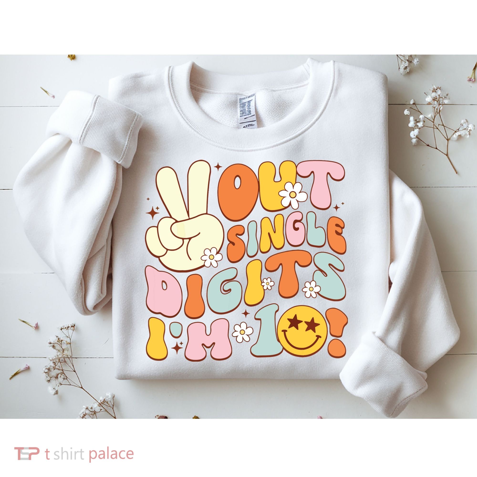 Groovy 10th Birthday Girl Peace Out Single Digits IM 10 Sweatshirt