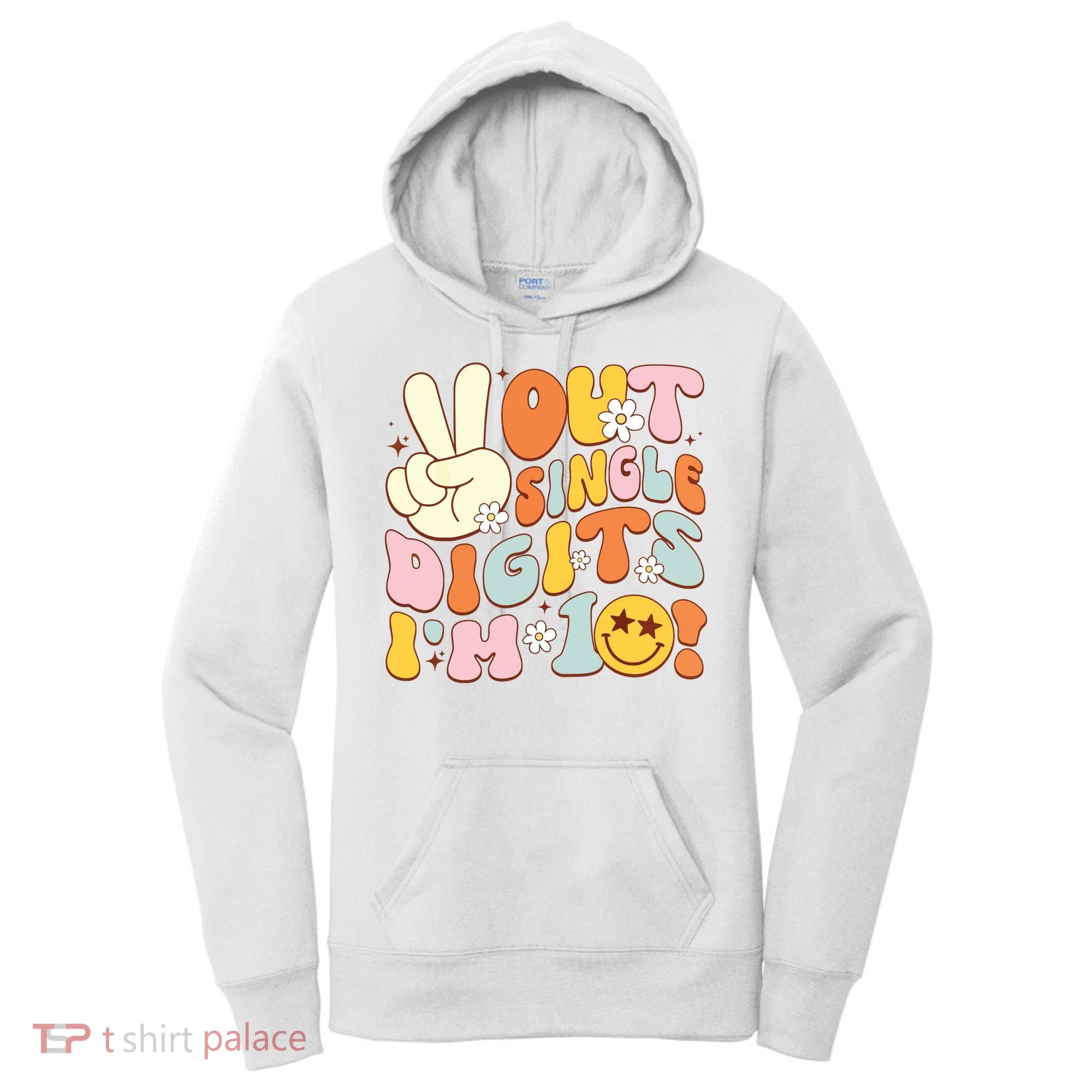 Groovy 10th Birthday Girl Peace Out Single Digits IM 10 Women's Hoodie