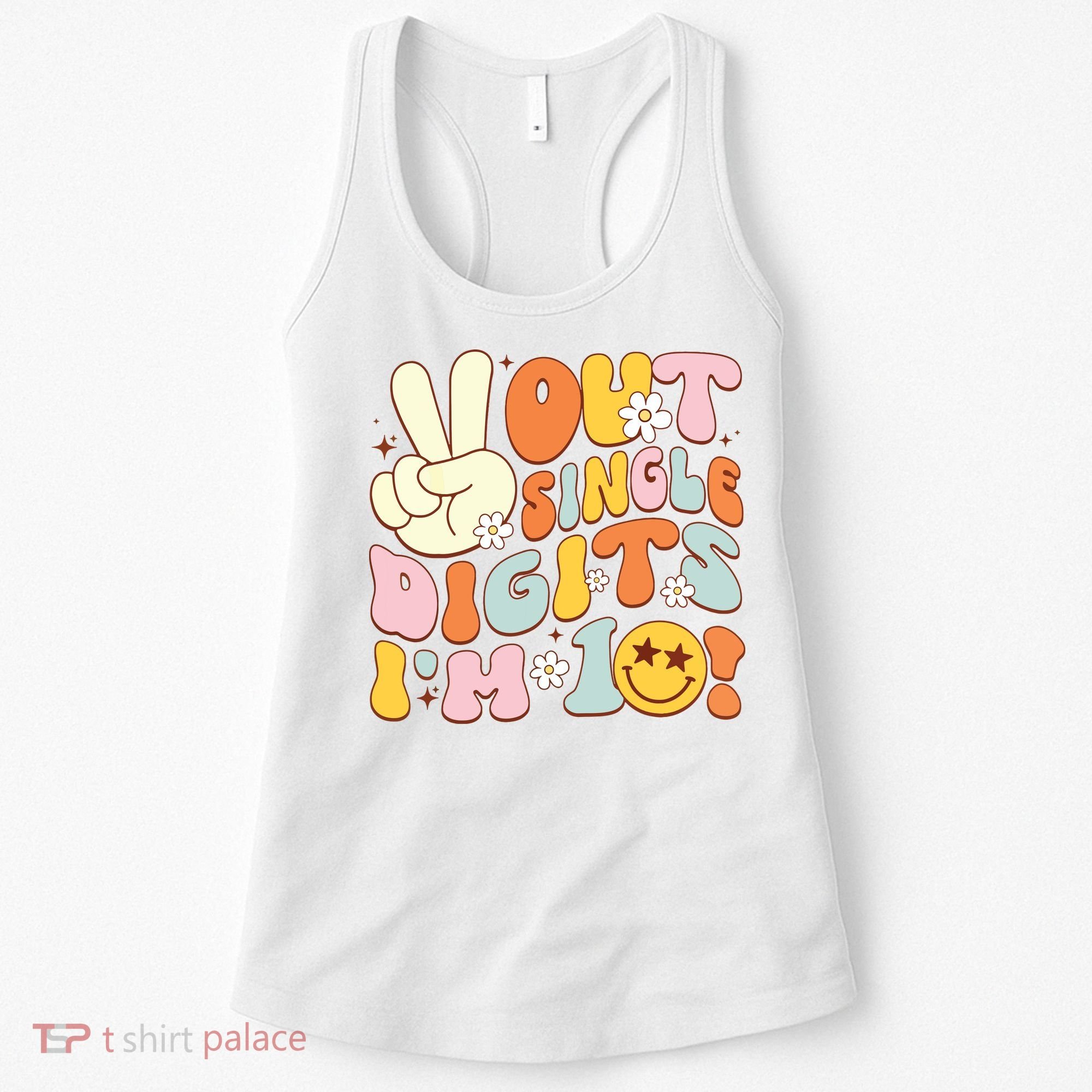 Groovy 10th Birthday Girl Peace Out Single Digits IM 10 Women's Tank Top