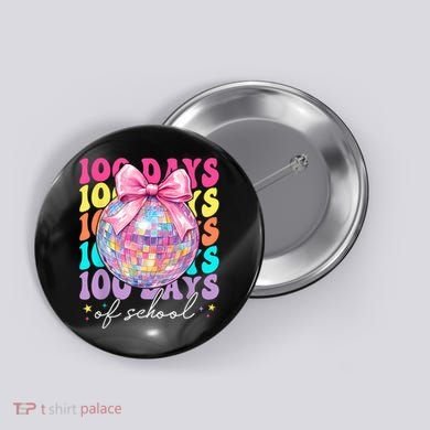 Groovy 100 Days Of School Disco Coquette Bow Teacher Button
