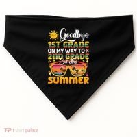 Goodbye 1st Grade Graduation To 2nd Grade Hello Summer Gift USA-Made Doggie Bandana thumb 0