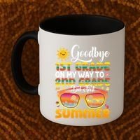 Goodbye 1st Grade Graduation To 2nd Grade Hello Summer Gift Coffee Mug thumb 2