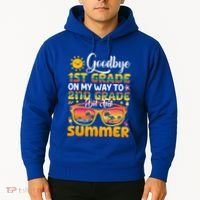 Goodbye 1st Grade Graduation To 2nd Grade Hello Summer Gift Hoodie thumb 2