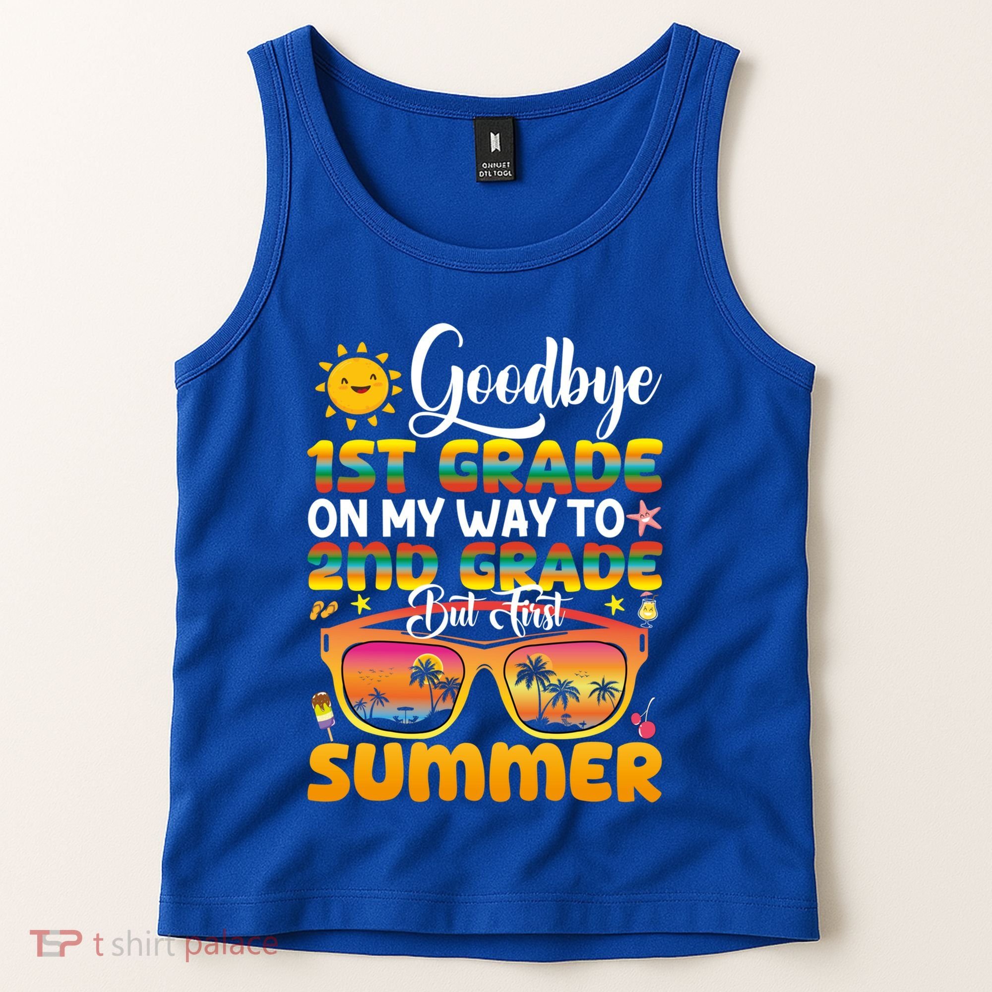 Goodbye 1st Grade Graduation To 2nd Grade Hello Summer Gift Tank Top