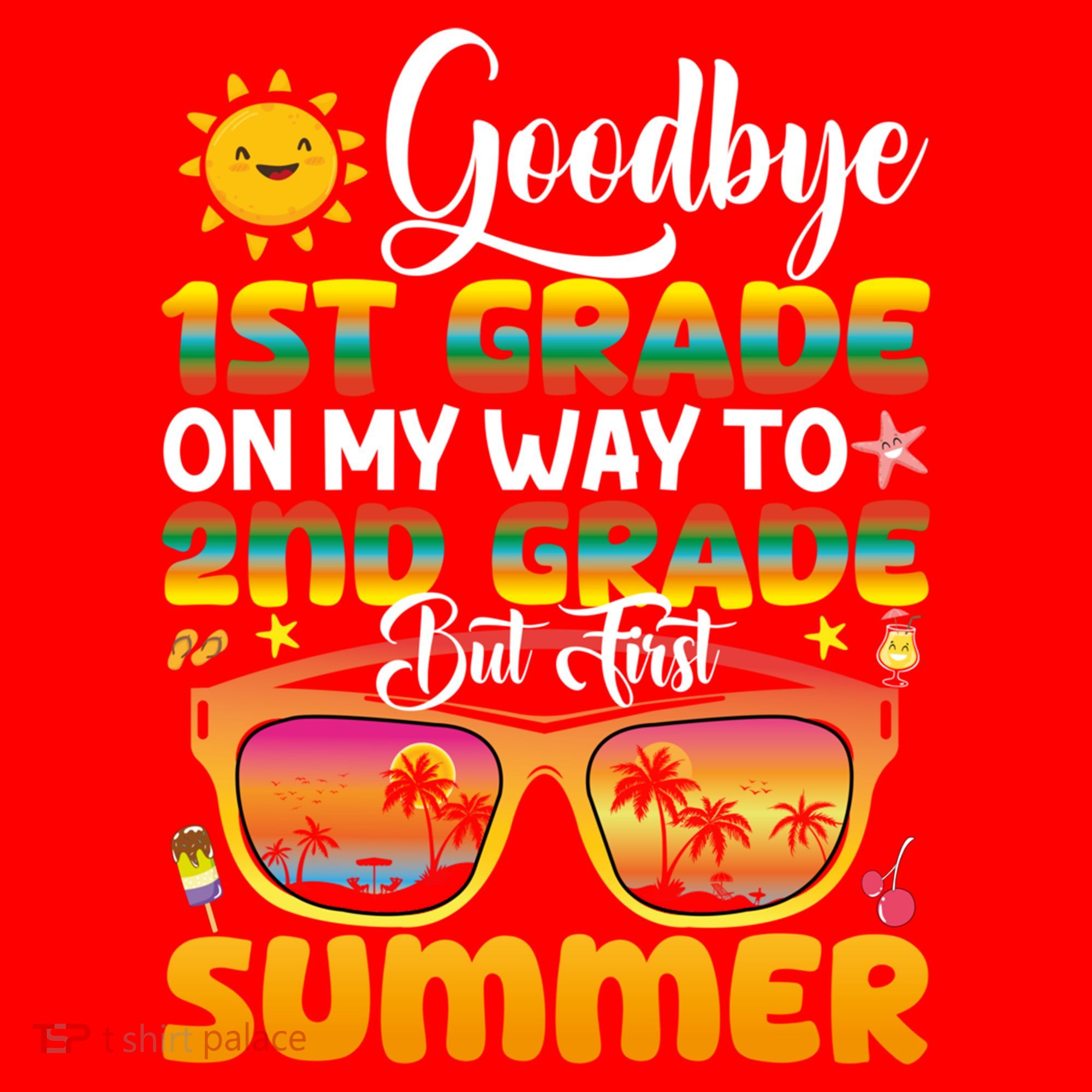 Goodbye 1st Grade Graduation To 2nd Grade Hello Summer Gift Santa Hat