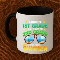 Goodbye 1st Grade Way To 2nd Grade First Summer Graduation Coffee Mug thumb 2