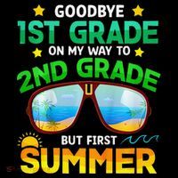 Goodbye 1st Grade Way To 2nd Grade First Summer Graduation Coffee Mug thumb 5