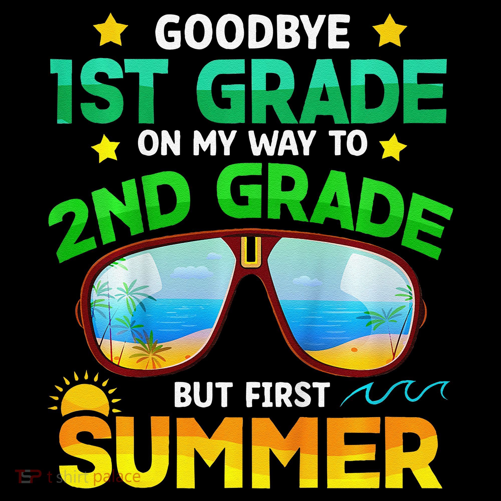 Goodbye 1st Grade Way To 2nd Grade First Summer Graduation Coffee Mug